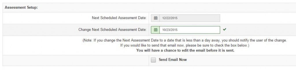 next assessment date